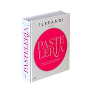 PASTELERIA. FERRANDI: TODAS LAS TÉCNICAS Y RECETAS DE UNA ESCUELA DE EXCELENCIA | 58